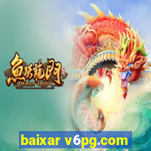 baixar v6pg.com